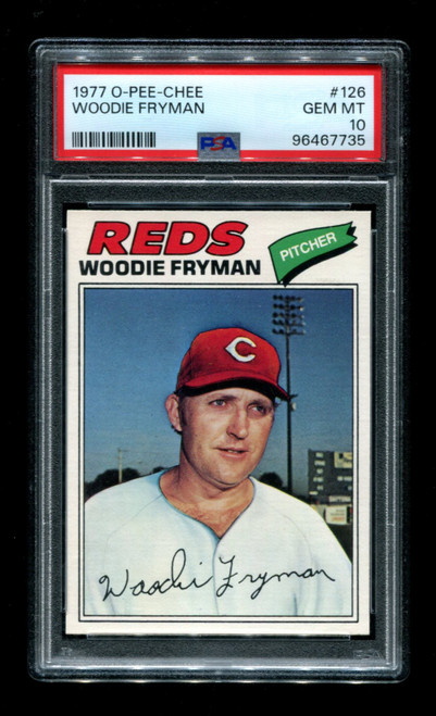 1977 Woody Fryman O-Pee-Chee #126 Reds PSA 10