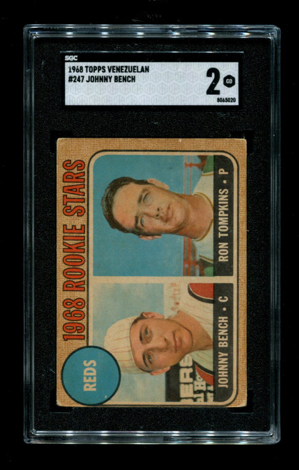 1968 Reds Rookie Stars Topps Venezuelan #247 Johnny Bench SGC 2