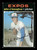 1971 John Odonoghue O-Pee-Chee #743 Expos *5297