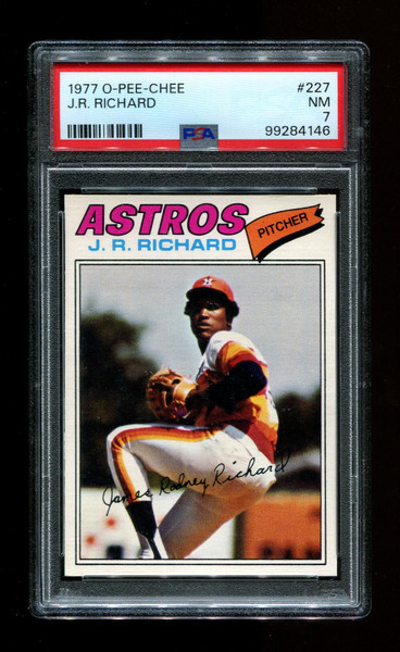 1977 JR Richard O-Pee-Chee #227 Astros PSA 7