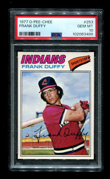 1977 Frank Duffy O-Pee-Chee #253 Indians PSA 10