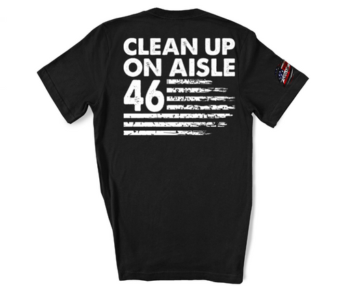 Clean Up On Aisle 46 T-shirt
