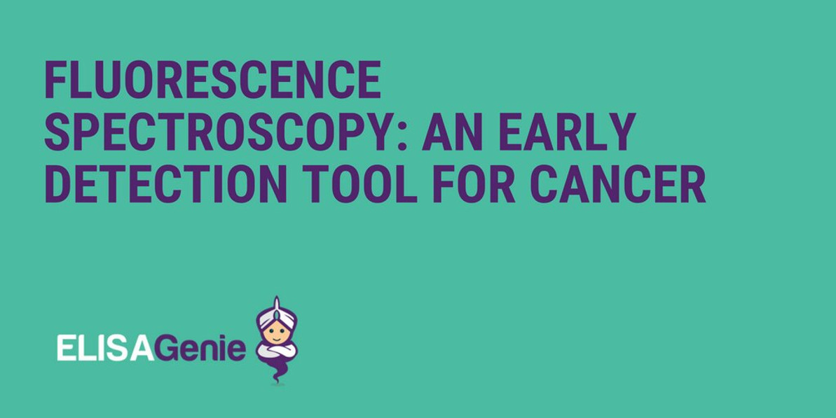 Fluorescence spectroscopy: An early detection tool for cancer.