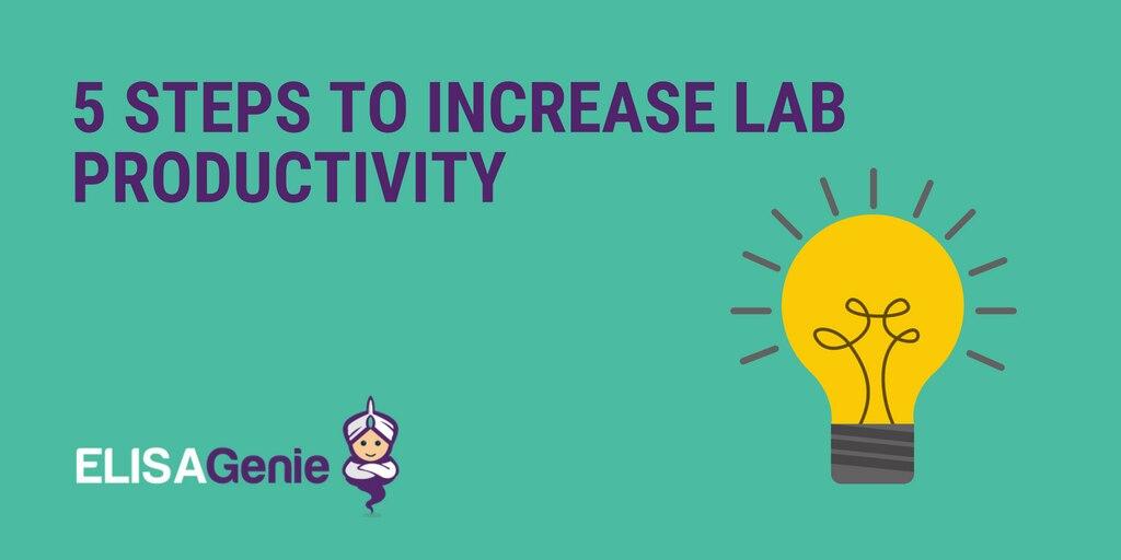 10 Steps to increase lab productivity Assay Genie
