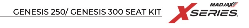 GENESIS 250/ GENESIS 300 SEAT KIT