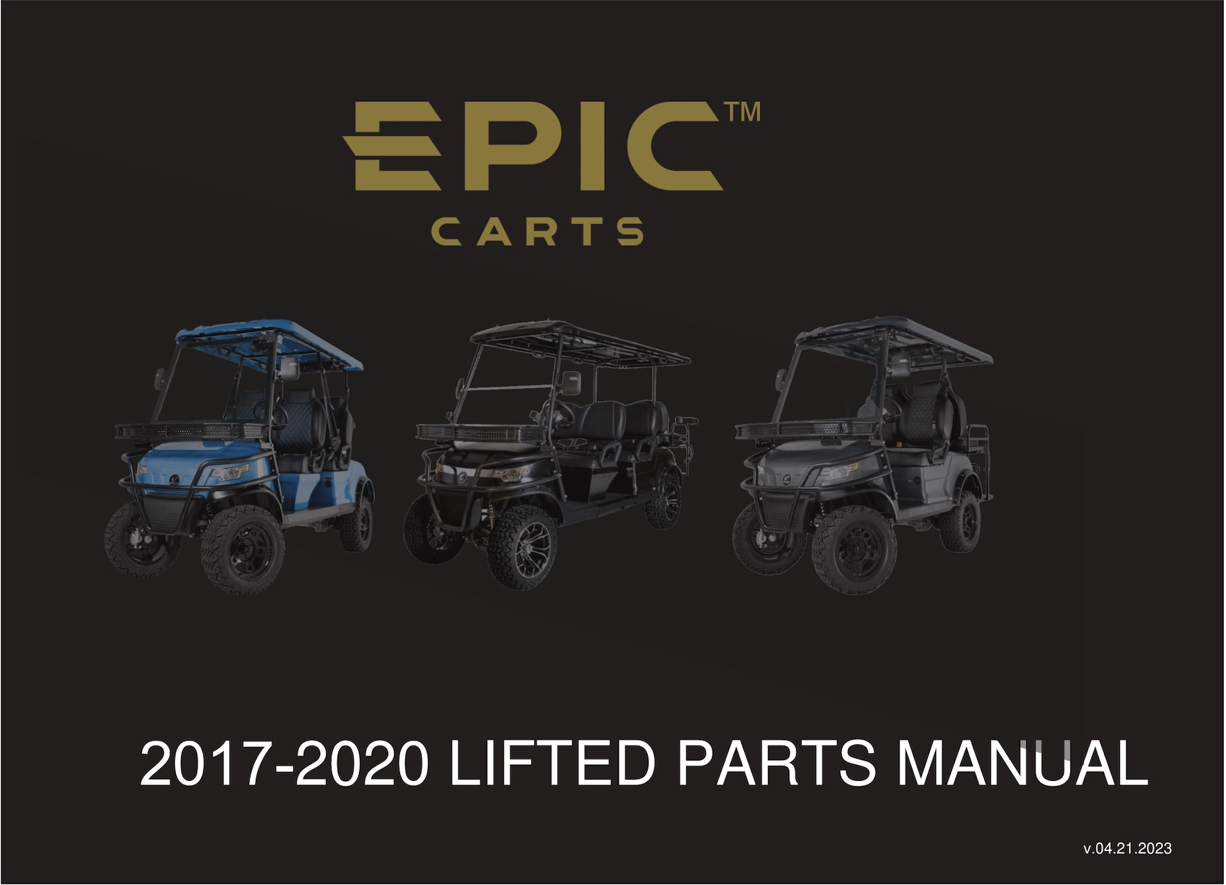EPIC EV 2017-2020 Lifted Parts Manul EPIC EV 2017-2020 Lifted Parts Manul