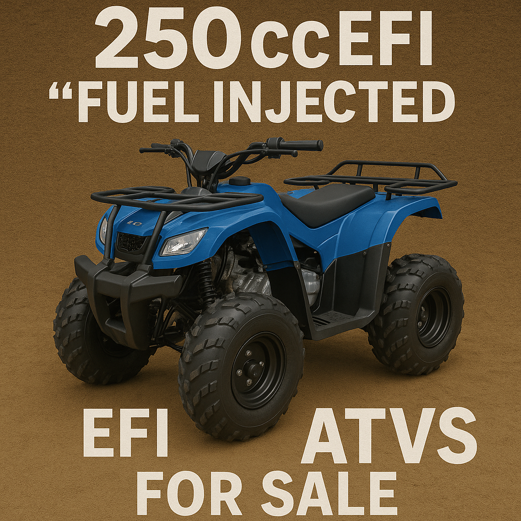 250cc "Fuel Injected" Atv's