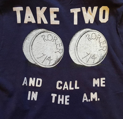 Take Two and call me in the AM Quaalude Shirt