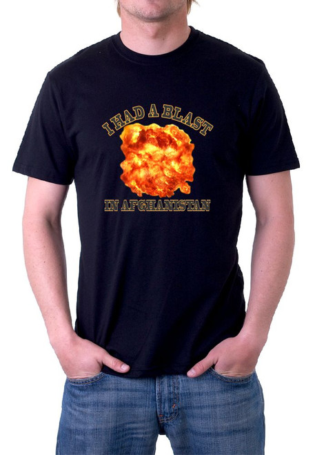 I had a blast in Afghanistan T-Shirt