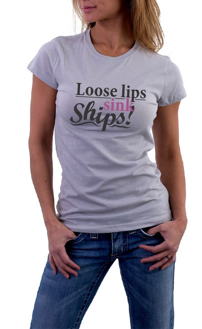 Loose lips sink Ships! T-Shirt