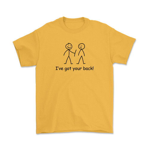I've Got Your Back T-Shirt