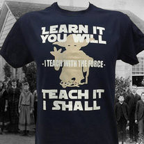 I Teach with the Force Yoda T-Shirt