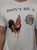 Don't Be a Cock Sucker T- Shirt