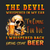 The Devil Whispered in My Ear, "I'm Coming for You", I Whispered Back "Bring Some Beer" T-Shirt