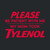 Please Be Patient With Me My Mom Took Tylenol T-Shirt