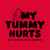 My Tummy Hurts But I'm Being Brave About It T-Shirt