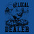 Local Dealer, Chicken Eggs Homesteader Farm T-Shirt