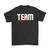 Found the "I" in "Team" T-Shirt
