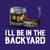 I'll Be in the Backyard, Whiskey and Cigar T-Shirt