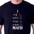I Love Math T-Shirt