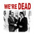 We're Dead Elvis and Nixon Shirt Reproduction Shirt