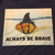 Always Be Brave Goldfish Shark T-Shirt