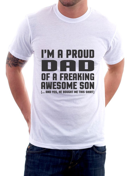 I'm A Proud Dad of A Freaking Awesome Son T-Shirt