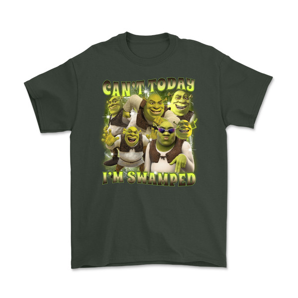 Shrek, Can't Today I'm Swamped T-Shirt