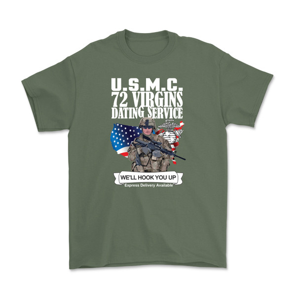 USMC 72 Virgins Dating Service T-Shirt
