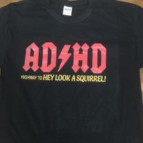 Item of the Day - AD/HD T-Shirt