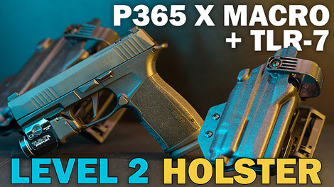 Holster Highlight: P365 X-Macro with Streamlight TLR-7 Level 2 Holster