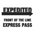 Expedited Front of the Line Express Pass, black text on white background with arrow
