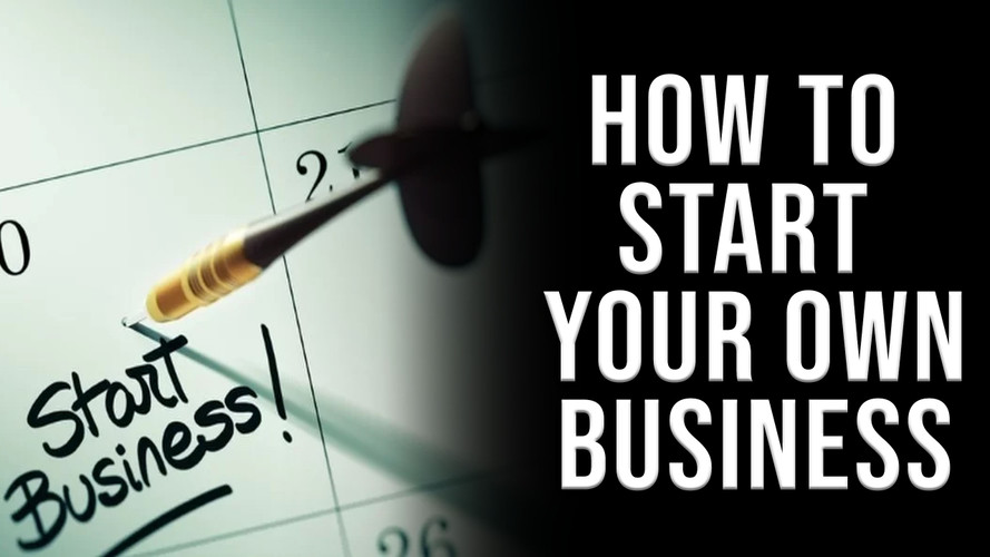 HOW TO START A BUSINESS