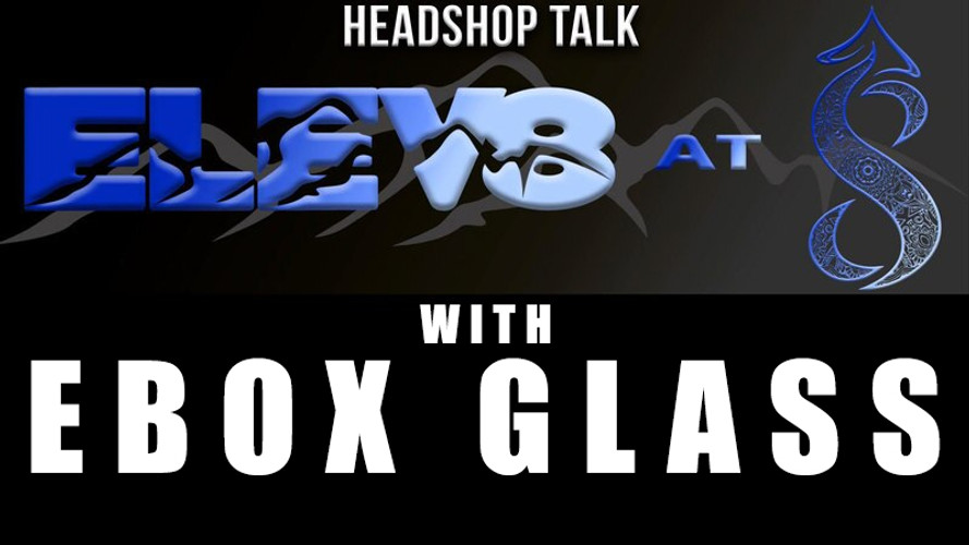 Elev8 at 8 with EBox Glass Art
