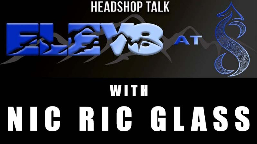 Elev8 at 8 with special guest Nic Ric Glass