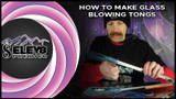 How To Make Glass Blowing Tongs For Holding Hot Glass