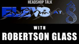 Elev8 at 8 with Robertson Glass