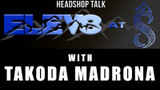 Elev8 at 8 with Takoda Madrona