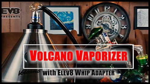 Using the Elev8 whip adapter with the Volcano Vaporizer