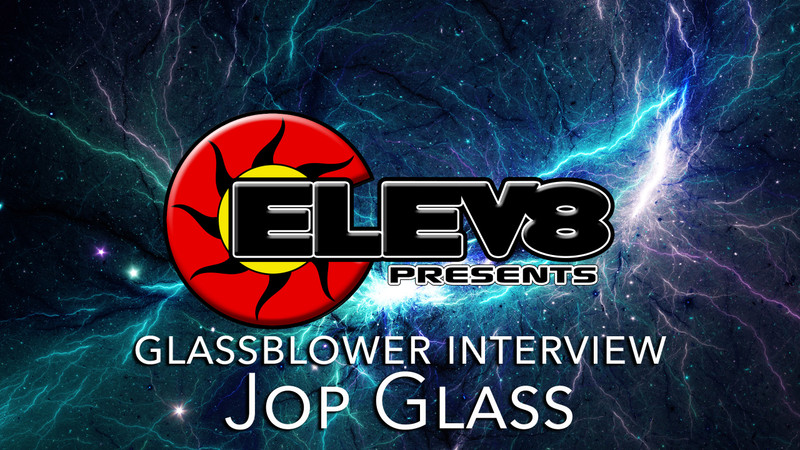 JOP GLASS GLASSBLOWER INTERVIEW JOP GLASS GLASSBLOWER INTERVIEW