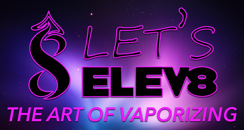 The Art Of Vaporizing | Let's Elev8 - Talking Bullshit The Art Of Vaporizing | Let's Elev8 - Talking Bullshit