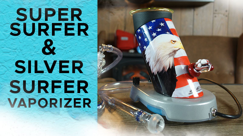Super Surfer Vaporizer Review for 2021 Super Surfer Vaporizer Review for 2021