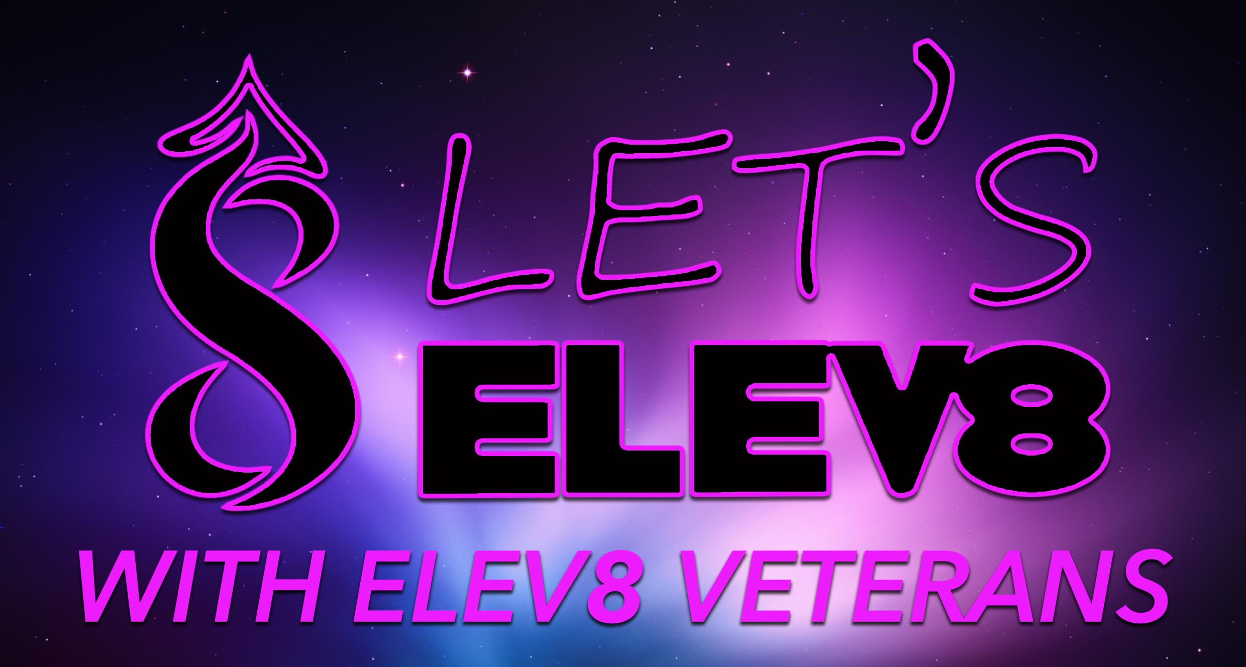 Let's Get To Know Elev8 Veterans - Let's Elev8