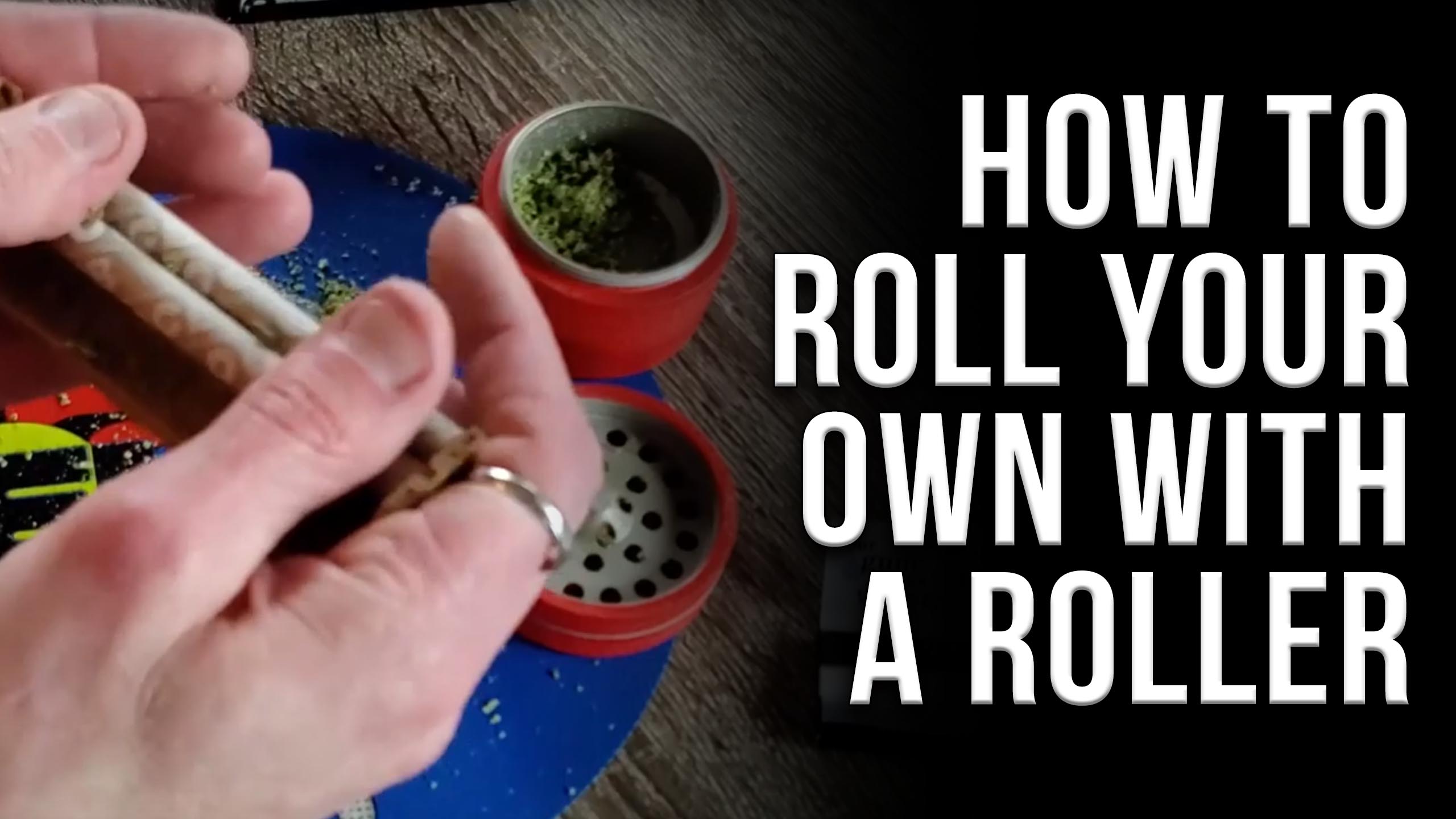 How To Roll Your Own Joint or Cigarette Elev8