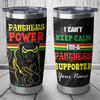 Penrith Panthers Tumbler - I Can't Keep Calm I'm A Supporter Tumbler