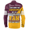 Brisbane Broncos Custom Long Sleeve Shirt - I Hate Being This Awesome But Brisbane Broncos Long Sleeve Shirt