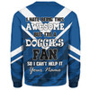 Canterbury-Bankstown Bulldogs Custom Sweatshirt - I Hate Being This Awesome But Bulldogs Sweatshirt