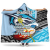 Cronulla-Sutherland Sharks Hooded Blanket - A True Champion Will Fight Through Anything With Polynesian Patterns