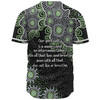 Australia Aboriginal Baseball Shirt - The More You Know The Less You Need Green Baseball Shirt