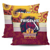 Brisbane Broncos Pillow Cover Talent Win Games But Teamwork And Intelligence Win Championships With Aboriginal Style